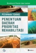 Pedoman Teknis Penentuan Daerah Prioritas Rehabilitasi